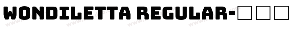 Wondiletta Regular字体转换